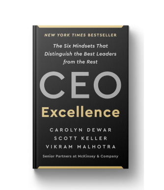 CEO Excellence: The Six Mindsets That Distinguish the Best Leaders from the Rest