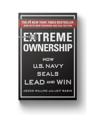 Extreme Ownership: How U.S. Navy SEALs Lead and Win