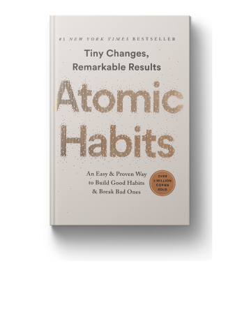 Atomic Habits: An Easy & Proven Way to Build Good Habits & Break Bad Ones