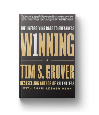 Winning: The Unforgiving Race to Greatness (Tim Grover Winning Series)